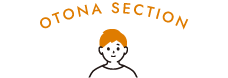 OTONA SECTION